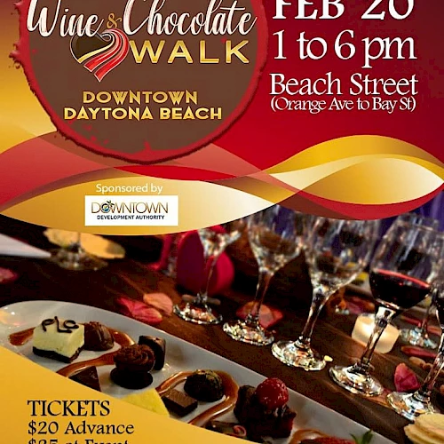 A flyer for the Wine & Chocolate Walk in Daytona Beach on Feb 20, 1-6 PM. Tickets: $20 advance, $25 event. Wine, chocolate, music, art, shopping.